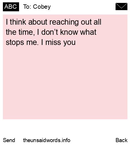 unsent message to Cobey