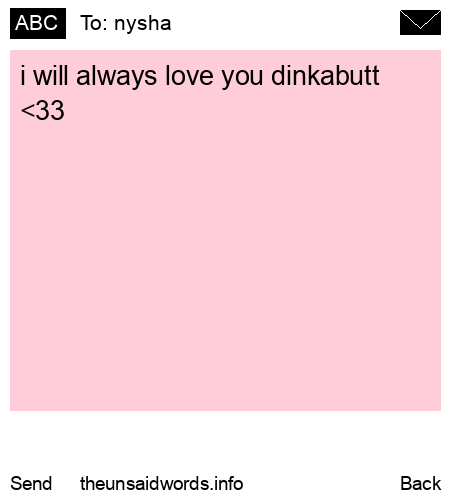 unsent message to nysha