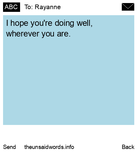 unsent message to Rayanne