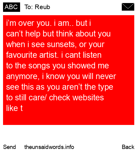 unsent message to Reub