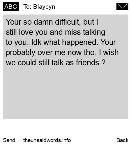 unsent message to Blaycyn