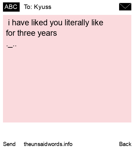 unsent message to Kyuss