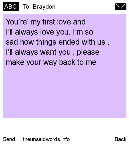 unsent message to Braydon
