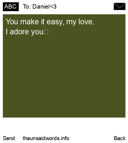 unsent message to Daniel<3