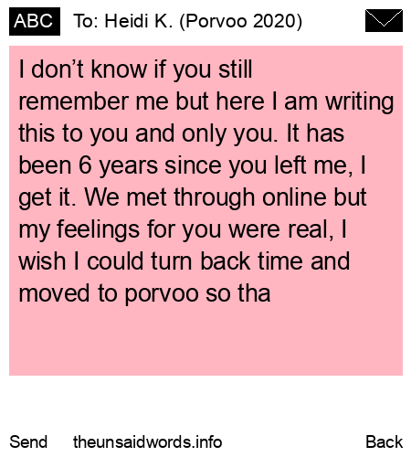 unsent message to Heidi K. (Porvoo 2020)