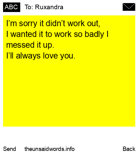 unsent message to Ruxandra