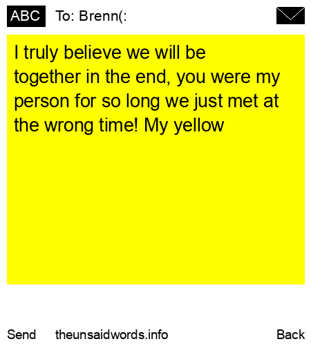 unsent message to Brenn(: