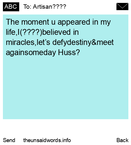 unsent message to Artisan????