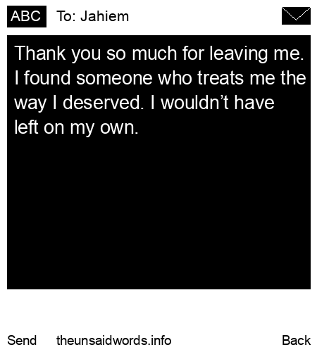 unsent message to Jahiem