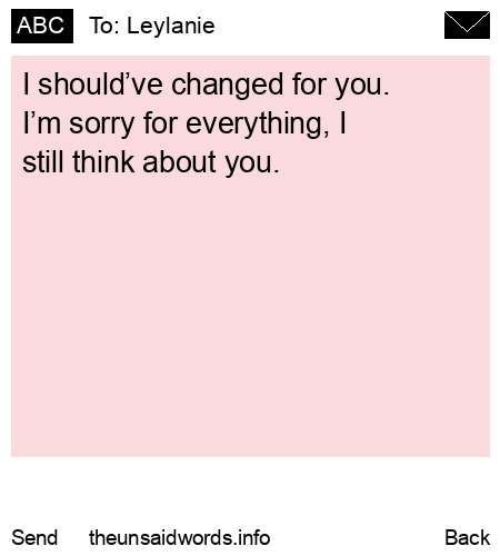 unsent message to Leylanie