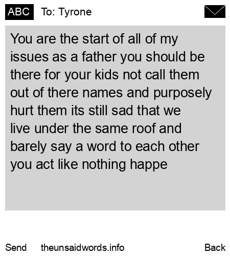 unsent message to Tyrone