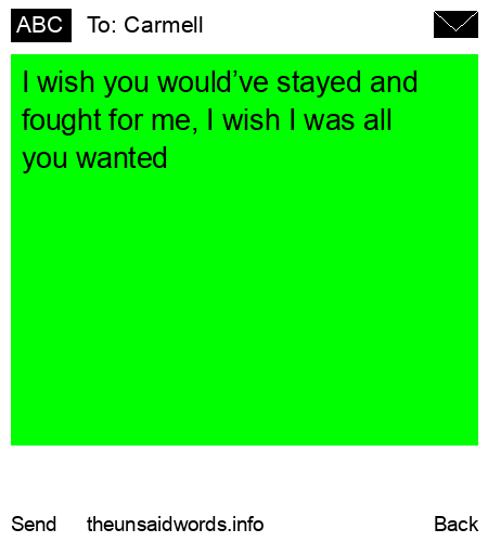 unsent message to Carmell