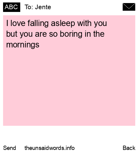unsent message to Jente