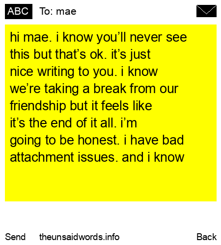 unsent message to mae