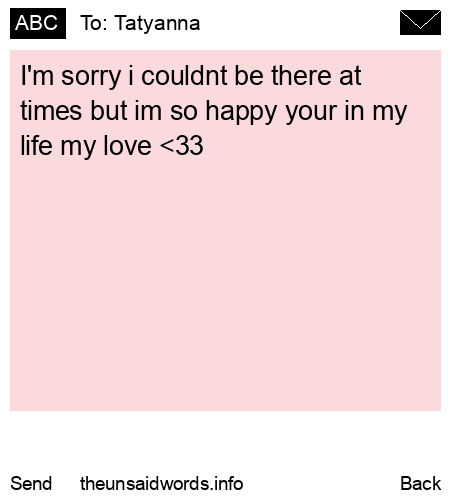 unsent message to Tatyanna