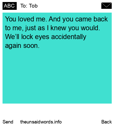 unsent message to Tob