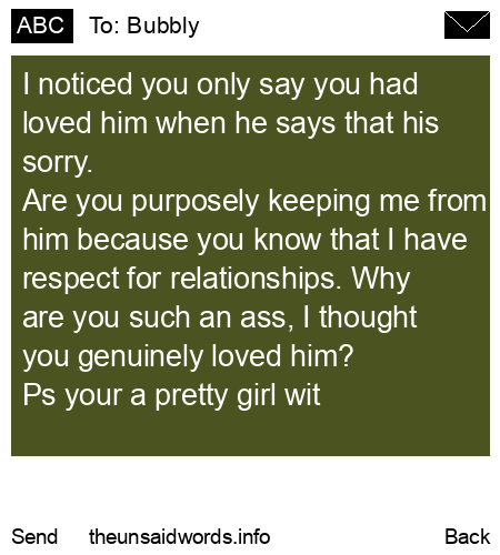 unsent message to Bubbly