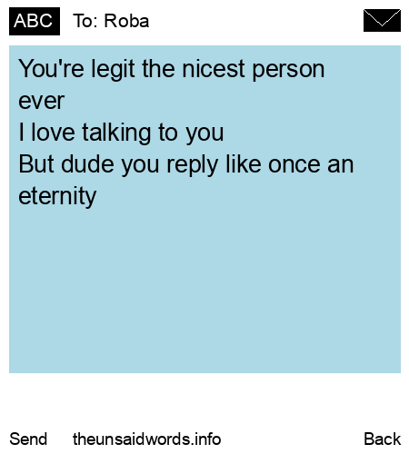 unsent message to Roba