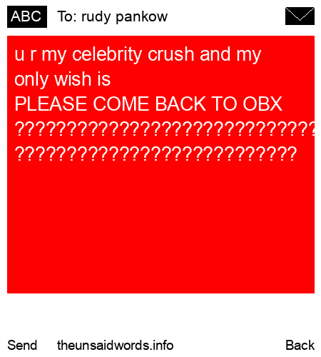unsent message to rudy pankow