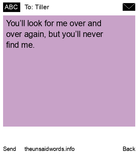 unsent message to Tiller