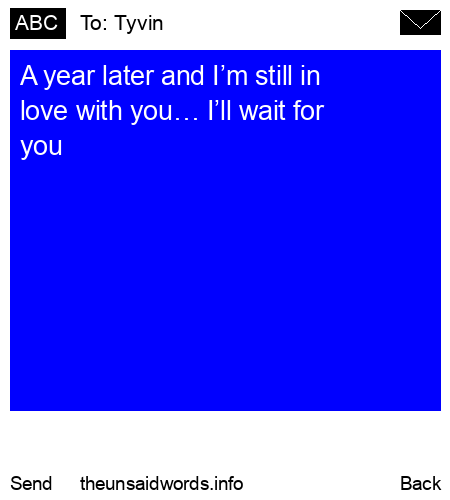 unsent message to Tyvin