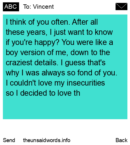 unsent message to Vincent