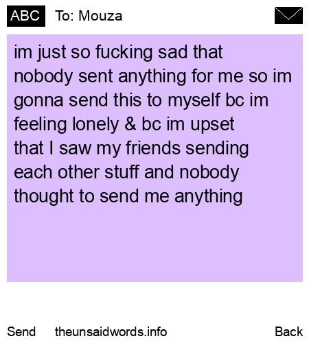 unsent message to Mouza
