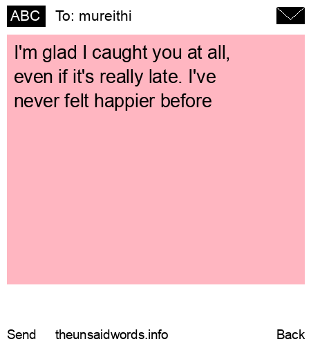 unsent message to mureithi