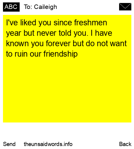unsent message to Caileigh