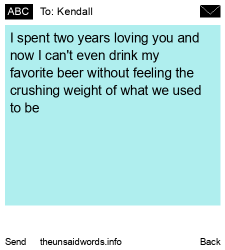 unsent message to Kendall