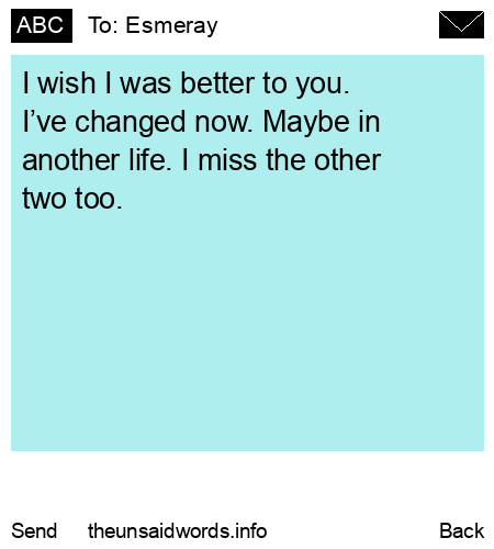 unsent message to Esmeray