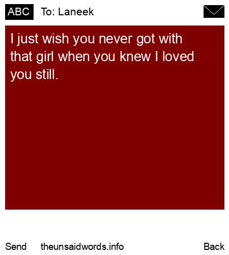 unsent message to Laneek