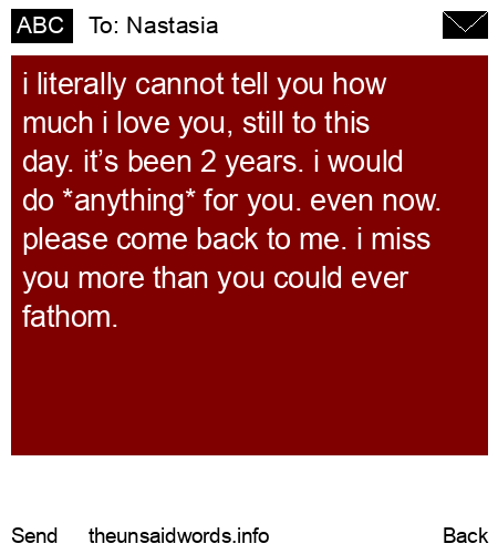 unsent message to Nastasia