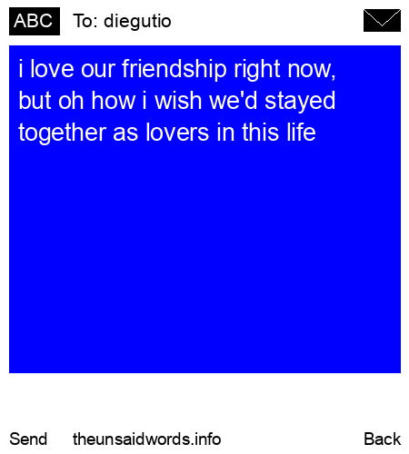unsent message to diegutio