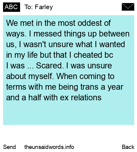 unsent message to Farley