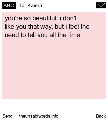 unsent message to Kaiera