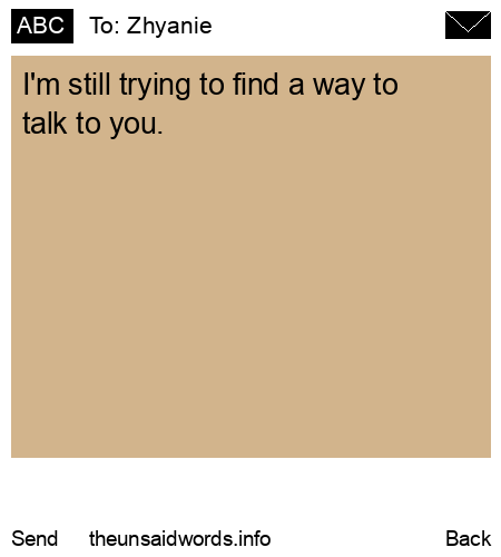 unsent message to Zhyanie