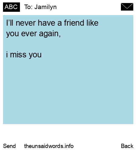 unsent message to Jamilyn