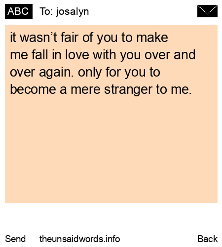 unsent message to josalyn