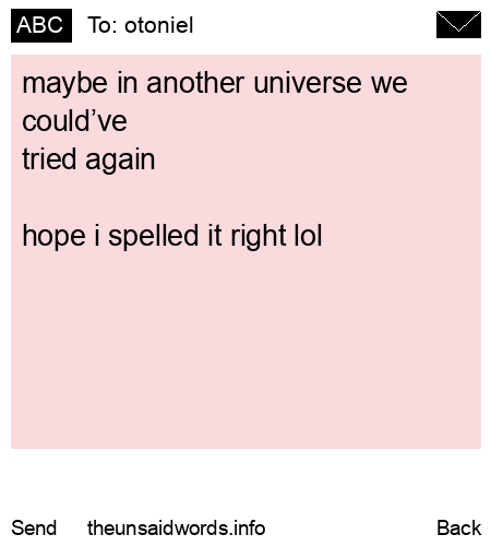 unsent message to otoniel