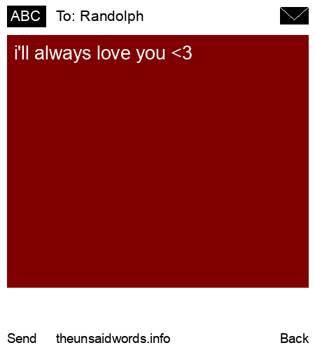 unsent message to Randolph 