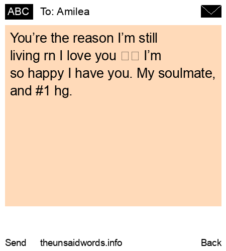 unsent message to Amilea