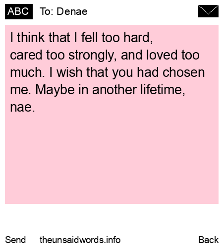 unsent message to Denae
