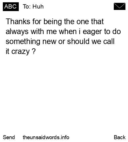 unsent message to Huh