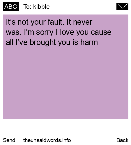 unsent message to kibble