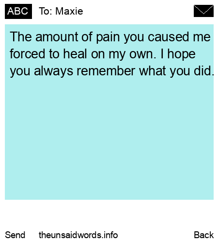 unsent message to Maxie