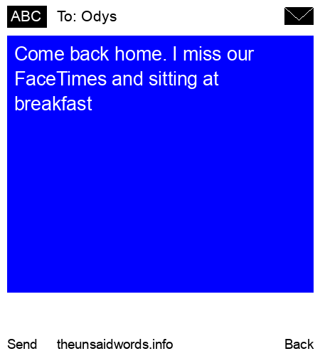 unsent message to Odys