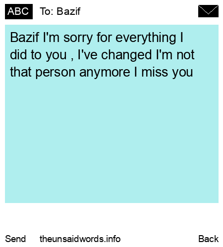 unsent message to Bazif 