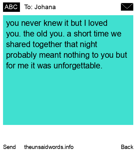 unsent message to Johana