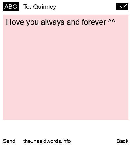unsent message to Quinncy